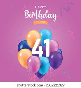 Happy  41 birthday, Greeting card, Vector illustration design.
