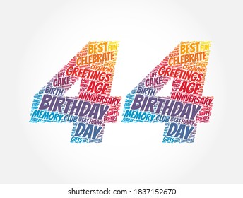 Happy 44th birthday word cloud, holiday concept background