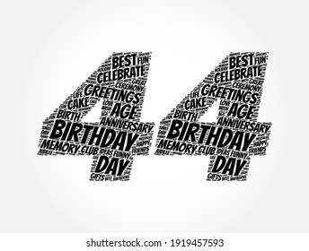 Happy 44th birthday word cloud, holiday concept background