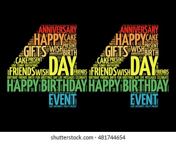Happy 44th birthday word cloud collage concept