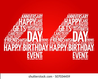 Happy 44th birthday word cloud collage concept