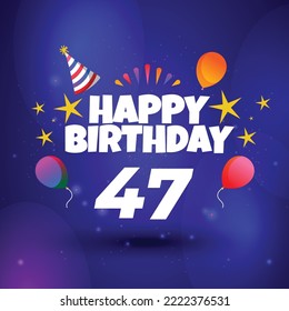 Happy 47th birthday hand drawn vector lettering design on background of pattern with stripes. Perfect for greeting card.