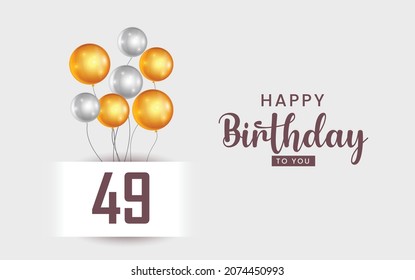 Happy 49 birthday, Greeting card, Vector illustration design.
