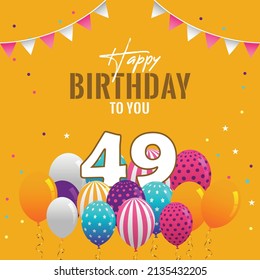 Happy 49th Birthday Greeting Card Vector Stock Vector (Royalty Free ...