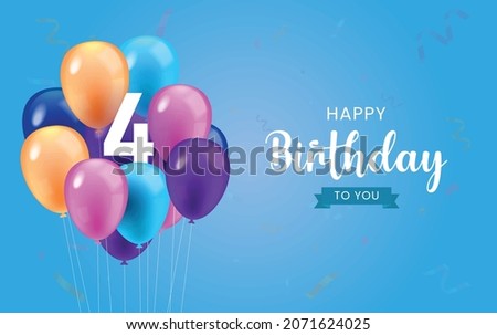 Happy 4th  birthday, Greeting card, Vector illustration design.
