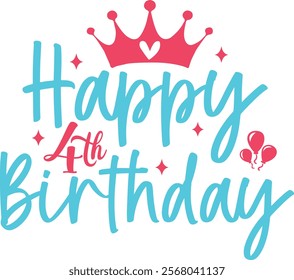 Happy 4th Birthday typography design on plain white transparent isolated background for card, shirt, hoodie, sweatshirt, apparel, tag, mug, icon, poster or badge