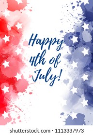 Happy 4th of July! Abstract background with watercolor splashes in flag colors for USA Independence day holiday. Blue and red colored with stars. Template for holiday background, invitation, flyer
