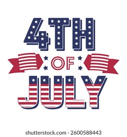 Happy 4th of July American Independence Day, typography, American flag vector illustration design.