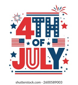 Happy 4th of July American Independence Day, typography, American flag vector illustration design.