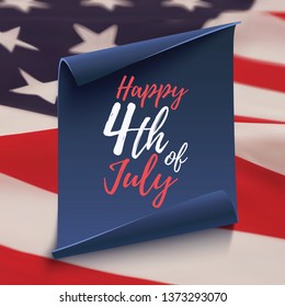 Happy 4th of July. Background on blue curved paper baner.American Independence Day Poster, brochure or flyer template. Vector illustration.