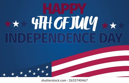 Happy 4th of July Banner for American Independence Day with part of the Stars and Stripes on old glory blue