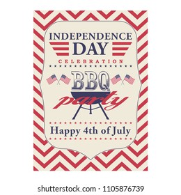 Happy 4th Of July BBQ Grill Poster. Template For Fourth Of July BBQ Party. USA Independence Day Background. Vector Illustration.