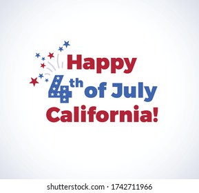 Happy 4th of July California background with the US Independence Day congratulations, fireworks, and flying stars. Vector illustration isolated on white background