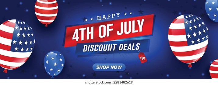 Happy 4th of July Discount deals banner background with use balloon. Vector design.