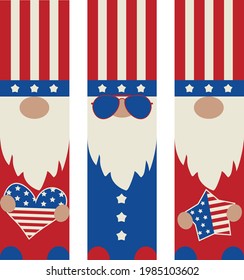 Happy 4th of July Gnomes. Patriotic porch sign vertical design set. American flag gnome collection. Vector illustration.