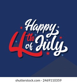 Happy 4th of July hand drawn typography on blue background. 4th of July sticker, stamp, emblem to celebrate Independence Day of USA. Fourth of July poster, banner, template, greeting card.