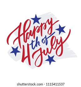 Happy 4th of July - hand-writing, calligraphy, typography, lettering.