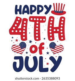 Happy 4th of July with Hearts and Hat Design