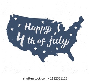 Happy 4th of july. Independence day of the United States. Vintage design with patriotic hand lettering quote. Vector illustration.