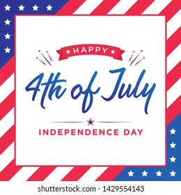 Happy 4th of July Independence Day Holiday Vector Text Illustration Background
