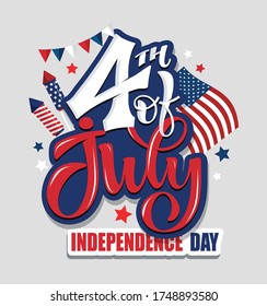 Happy 4th of July - Independence Day of USA - cute hand drawn doodle lettering postcard. Lettering template for poster, banner, web, t-shirt design. 