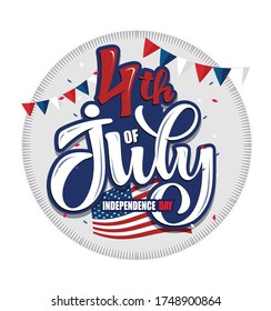 Happy 4th of July - Independence Day of USA - cute hand drawn doodle lettering postcard. Lettering template for poster, banner, web, t-shirt design. 