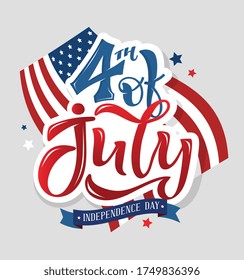 Happy 4th of July - Independence Day of USA - cute hand drawn doodle lettering postcard. Lettering template for poster, banner, web, t-shirt design. 