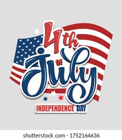 Happy 4th of July - Independence Day of USA - cute hand drawn doodle lettering postcard. Lettering template for poster, banner, web, t-shirt design. 