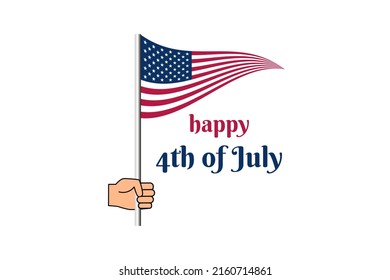 Happy 4th Of July Independence Day. Hand Waving American Flag. Flat Vector Illustration