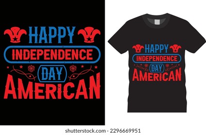 Happy 4th July independence day t- shirt design vector template. Typography t-shirt design vector print template. Independence day, American design graphic vector t-shirt. Banner vector print design.