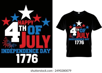 Happy 4th of July Independence Day 1776 - USA Independence Day T-Shirt