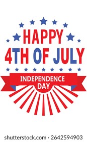 Happy 4th of July Independence Day Banner with Flag, Happy 4th of July Independence Day Banner with Flag, American Independence Day Celebration Poster Design.