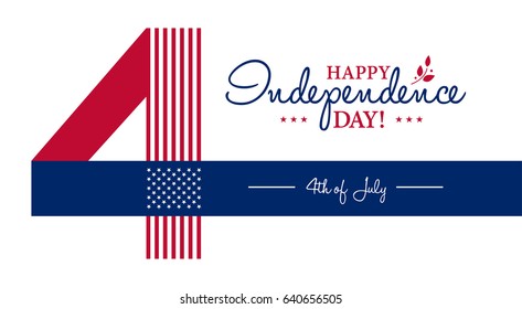 Happy 4th of July - Independence Day card or background. 
Festive poster or banner with hand lettering.
Flat design.
Vector illustration