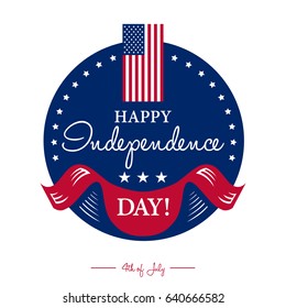 Happy 4th of July - Independence Day card or background. 
Festive poster or banner with hand lettering.
Flat design.
Vector illustration
  