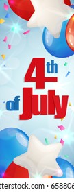 Happy 4th of July, Independence Day greeting card vertical banner with baloons. Happy July Fourth. Vector