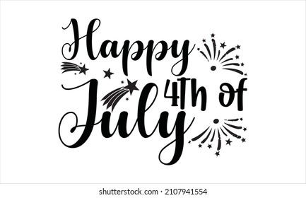 Happy  4th of July - lettering Vector Typography. Illustration with American flag colors