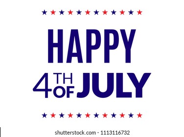 Happy 4th of July poster. National holiday greeting card