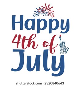 Happy 4th July shirt design Print template happy independence day American typography design.