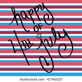 Happy 4th of July Stripes