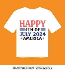 HAPPY 4th JULY T-SHIRT DESIGN - Independence Day of USA. T-Shirt Design.