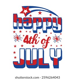 Happy 4th Of July T-shirt Design Vector, American Independence Day Illustration, Fourth Of July Usa Flag Design