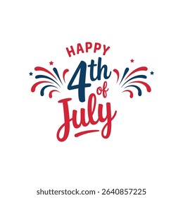 Happy 4th of July Typography with Fireworks - American Independence Day