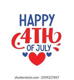 Happy 4th of July Typography and Text Vector Art Illustration for Independence Day