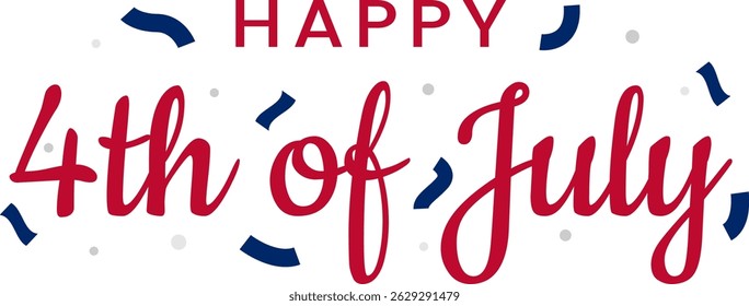 Happy 4th of july USA greeting lettering with paper confetti, ribbons. Patriotic United State holiday logo design. Vector isolated on transparent background