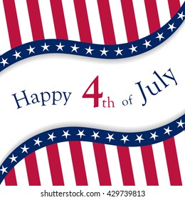 Happy 4th of July vector background. USA Independence Day poster. Fourth of July banner.