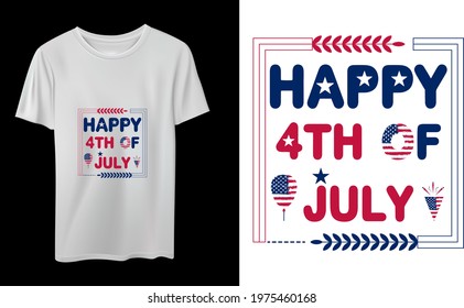 Happy 4th Of July Vector T-Shirt Design, Quotes Design, Nurse Typography, American Holiday