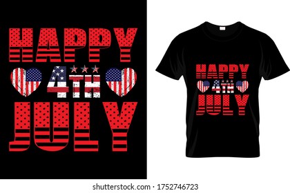 happy 4th of July-Independence Day T Shirt Design