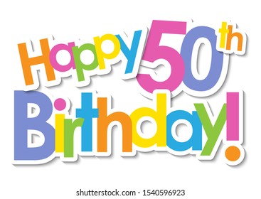 HAPPY 50th BIRTHDAY! Colorful Vector Stickers