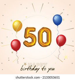 Happy 50th birthday, greeting card, vector illustration design.
