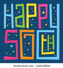 HAPPY 50th BIRTHDAY hand lettering card